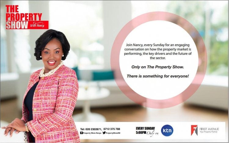 The Property Show, KTN's Program That Gives it All